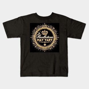 Recollections may vary Kids T-Shirt